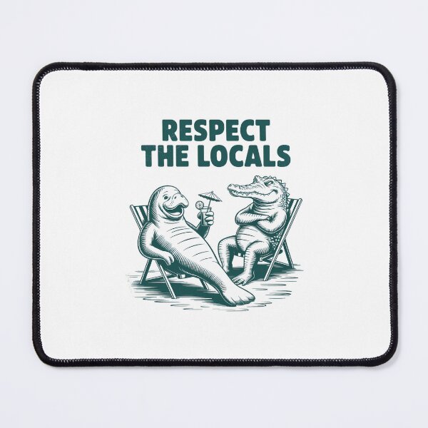 Item preview, Respect the Locals Florida Travel Manatee Crocodile designed and sold by papertaless.