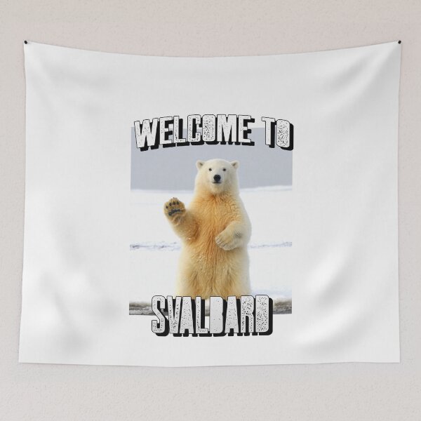 Item preview, Standing Polar Bear Welcome To Svalbard Norway  designed and sold by GraTEEtude.