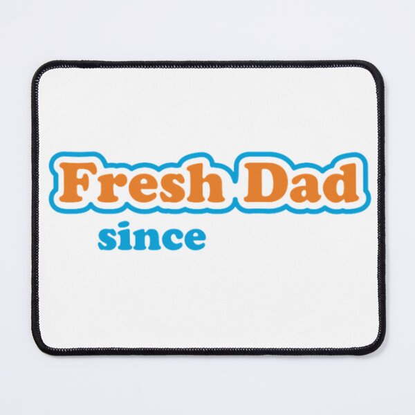Item preview, Fresh Dad Since Funny Daddy Father's Day designed and sold by dal-koz-ar.