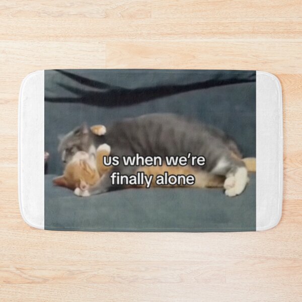 Item preview, us when were finally alone cat designed and sold by cloudzer0000.