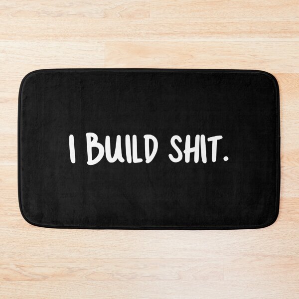 Item preview, I build shit - Builders Carpenters Fabricators Gift designed and sold by asyanavirgifa.