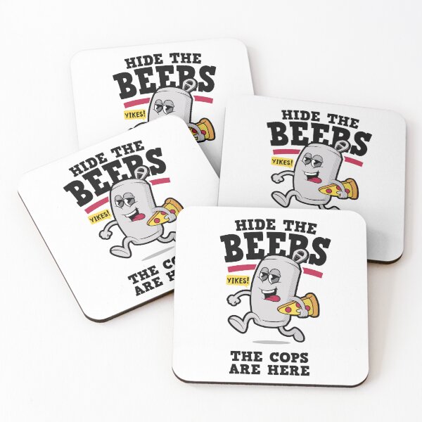 Item preview, Funny beer joke “Hide the Beers the cops are here” funny beer design (on light colors) designed and sold by messy-nessie.