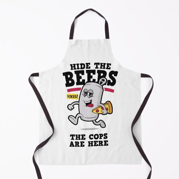 Item preview, Funny beer joke “Hide the Beers the cops are here” funny beer design (on light colors) designed and sold by messy-nessie.