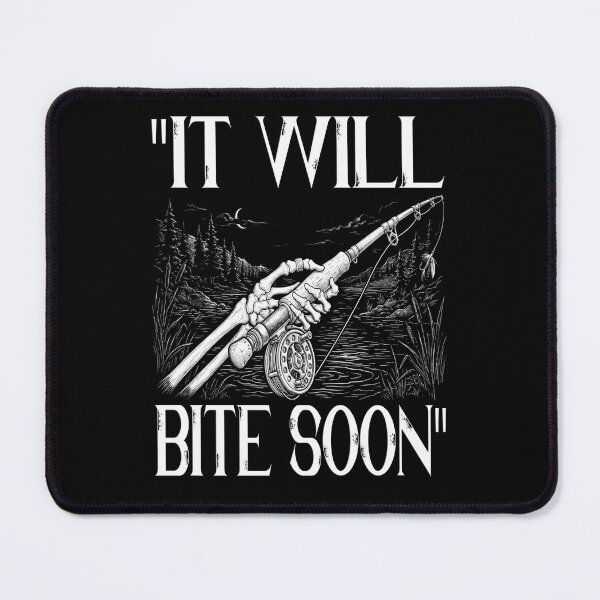 Item preview, It Will Bite Soon Skeleton Fly Fishing Funny Fisherman Optimistic fishermen Never Give Up Fish Whisperer Nature Lover designed and sold by Jt41.