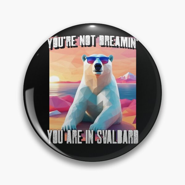 Item preview, Polar Bear In Sunglasses Svalbard Norway You're Not Dreamin' designed and sold by GraTEEtude.