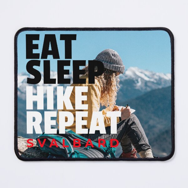 Item preview, Eat Sleep Hike Repeat Svalbard Female Hiker designed and sold by GraTEEtude.