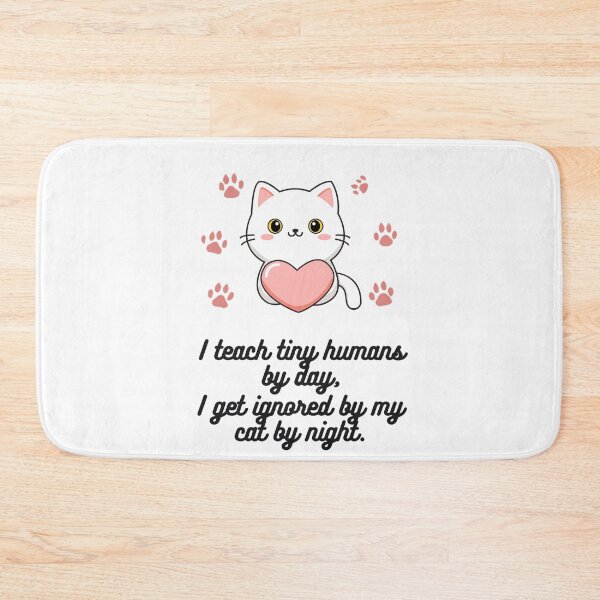 Item preview, I Teach Tiny Humans by Day, Cat Mom by Night designed and sold by Vivid Trace.