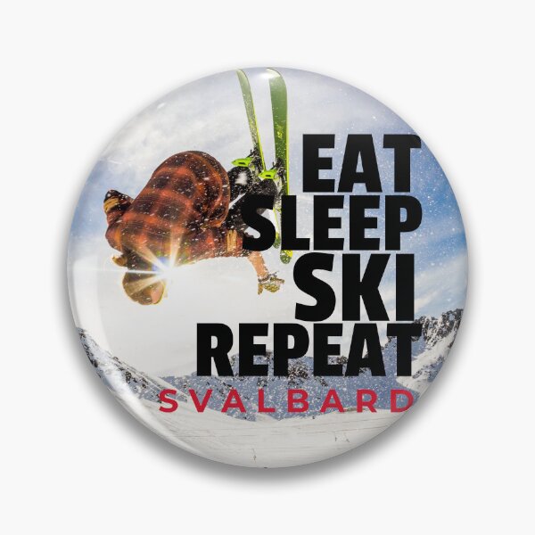 Item preview, Eat Sleep Ski Repeat Svalbard Arctic Adventures designed and sold by GraTEEtude.