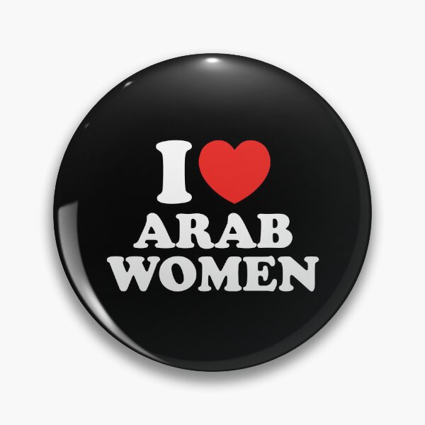 Item preview, I Love Arab Women designed and sold by shitpostee.
