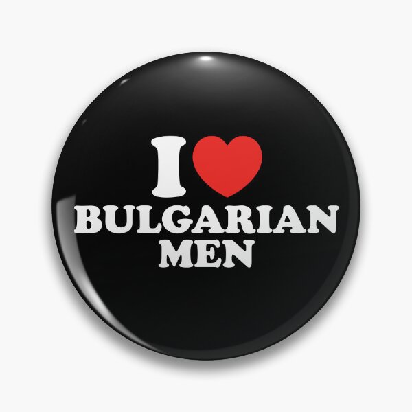 Item preview, I Love Bulgarian Men designed and sold by shitpostee.
