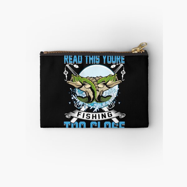 Item preview, If You Can Read This Youre Fishing Too Close Fishing Humor Angler Gift designed and sold by SanTiOmal.