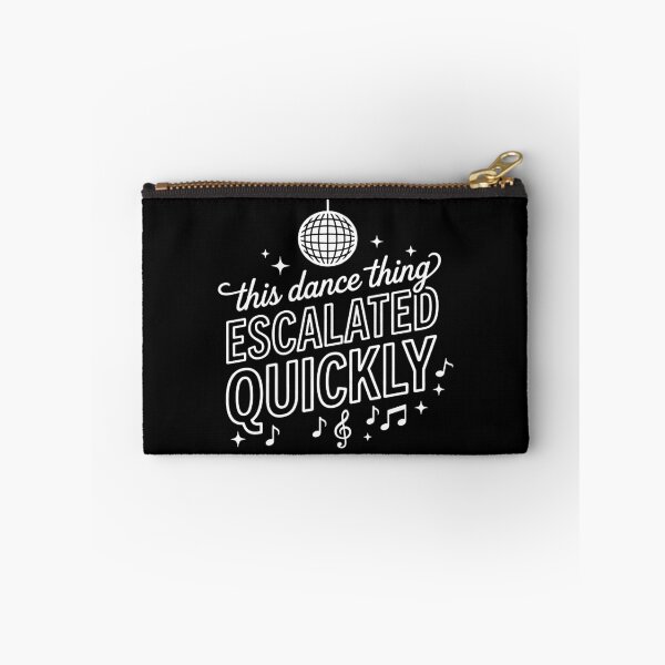 Item preview, This Dance Thing Escalated Quickly. designed and sold by EunsooLee.