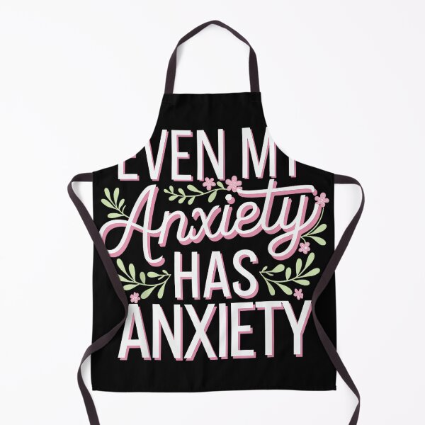 Item preview, Even My Anxiety Has Anxiety designed and sold by EzraIBlankenshi.