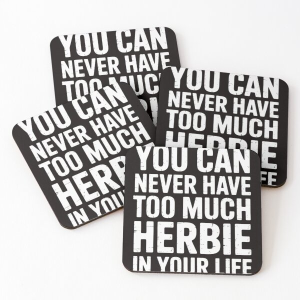 Item preview, You Can Never Have Too Much Herbie In Your Life Name designed and sold by Rising-smoke.