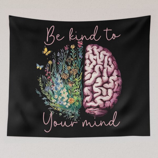 Item preview, Be Kind to Your Mind Mental Health Matters Awareness Anxiety designed and sold by EzraIBlankenshi.