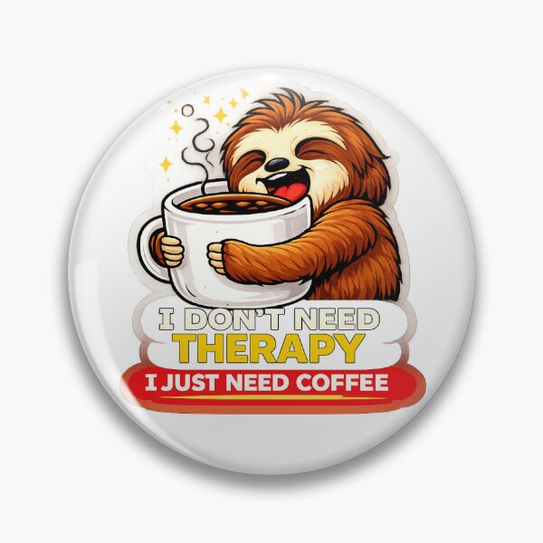 Item preview, Funny Customer Service Coffee Shirt – I Don’t Need Therapy I Just Need Coffee Sloth T-Shirt – Retail & Call Center Humor designed and sold by whole-lattelove.