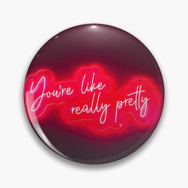 Item preview, You're like really pretty designed and sold by CETully.