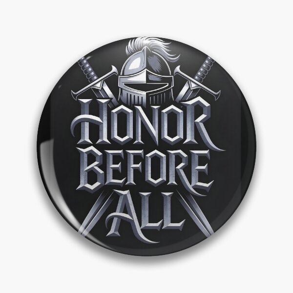 Item preview, Honor Before All designed and sold by Dilwish5.
