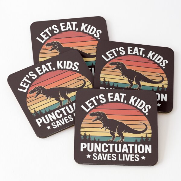 Item preview, Let's Eat Kids Punctuation Saves Lives designed and sold by WILI-YAWILI.
