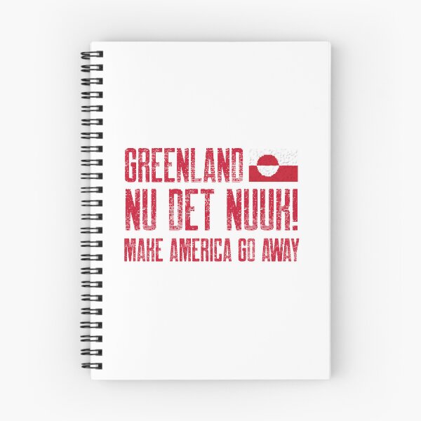 Item preview, Nu Det Nuuk Greenland Still Not For Sale Make America Go Away! designed and sold by GraTEEtude.