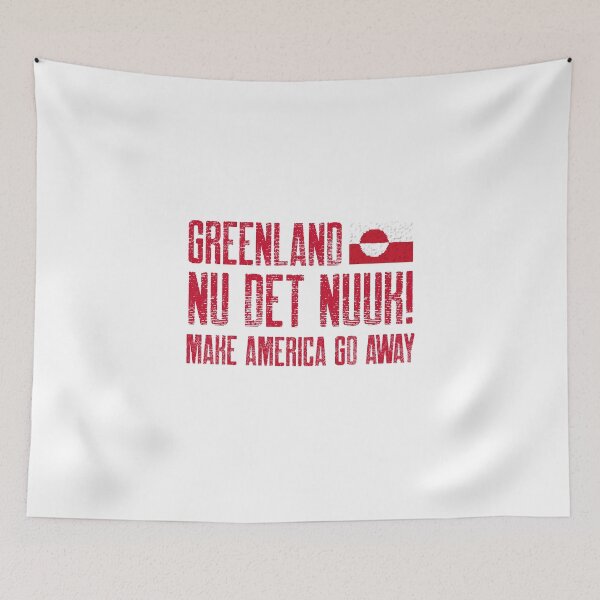 Item preview, Nu Det Nuuk Greenland Still Not For Sale Make America Go Away! designed and sold by GraTEEtude.