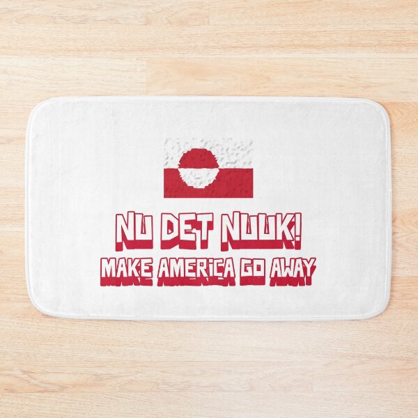 Item preview, Nu Det Nuuk Make America Go Away Greenland Not For Sale To Trump designed and sold by GraTEEtude.