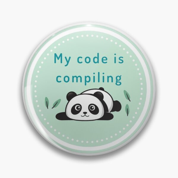 Item preview, My Code Is Compiling designed and sold by trevasirga.