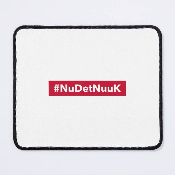 Item preview, Nu Det Nuuk Greenland Still Not For Sale Freedom Sovereignty designed and sold by GraTEEtude.
