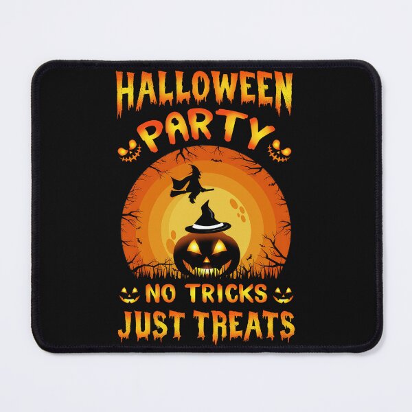 Item preview, Halloween Party No Tricks Just Treats Halloween Celebration For Trick Or Treaters designed and sold by SanTiOmal.
