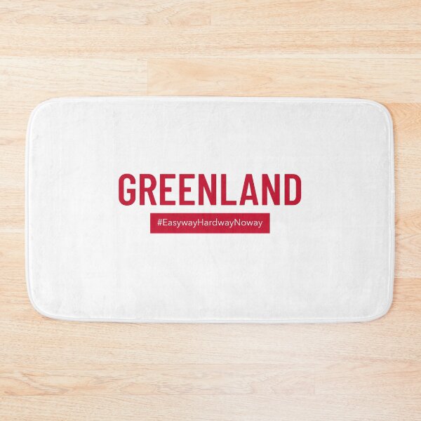 Item preview, Greenland Easy Way Hard Way No Way Hands Off Greenland Freedom Respect Sovereignty designed and sold by GraTEEtude.