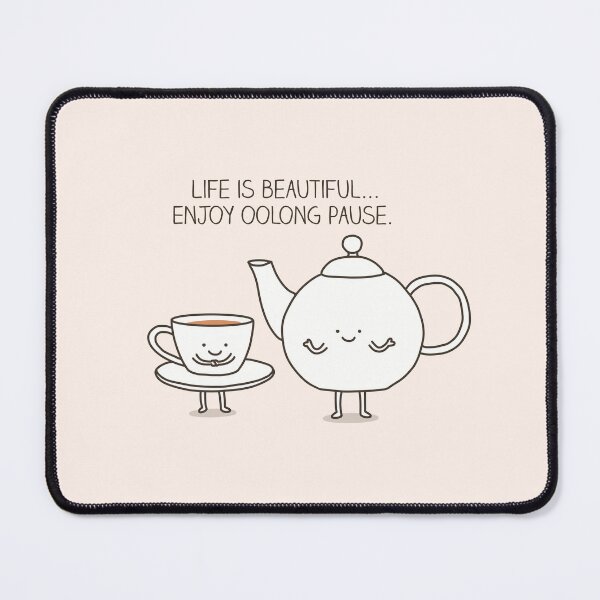 Item preview, Tea - Enjoy oolong pause designed and sold by Milkyprint.