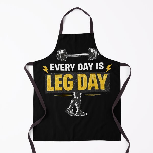 Item preview, Every Day Is Leg Day Gym Design designed and sold by StoryInCode.