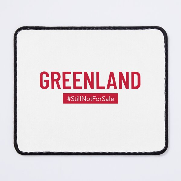 Item preview, Greenland Still Not For Sale Hands Off Greenland Freedom Sovereignty designed and sold by GraTEEtude.