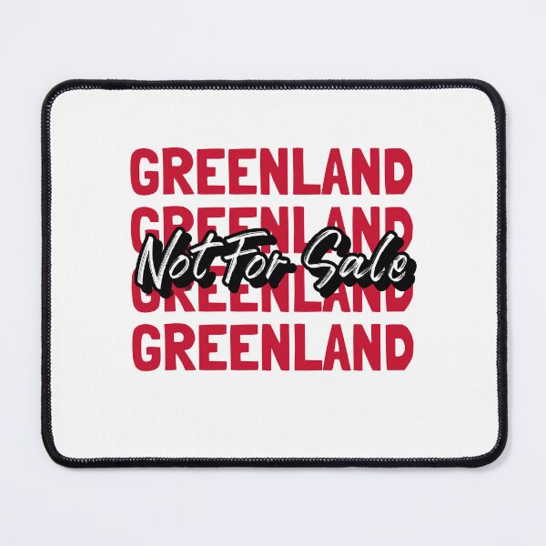 Item preview, Greenland Not For Sale Home Of Greenlander Freedom Sovereignty designed and sold by GraTEEtude.