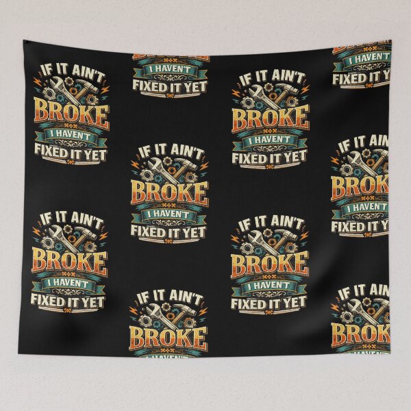 Item preview, If It Ain't Broke designed and sold by Elisabeth Lucas.
