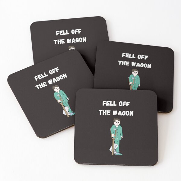 Item preview, Fell off the Wagon designed and sold by Slogans4u.