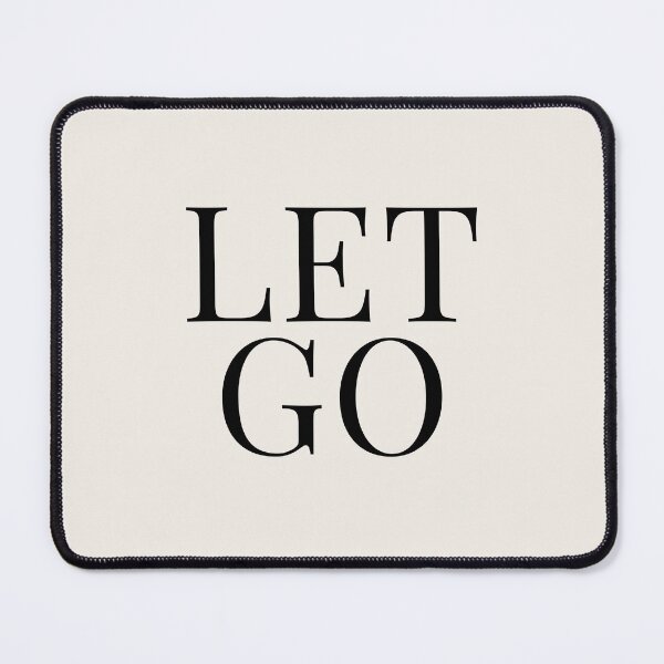 Item preview, Let Go Minimalist Quote designed and sold by BestVarieties.