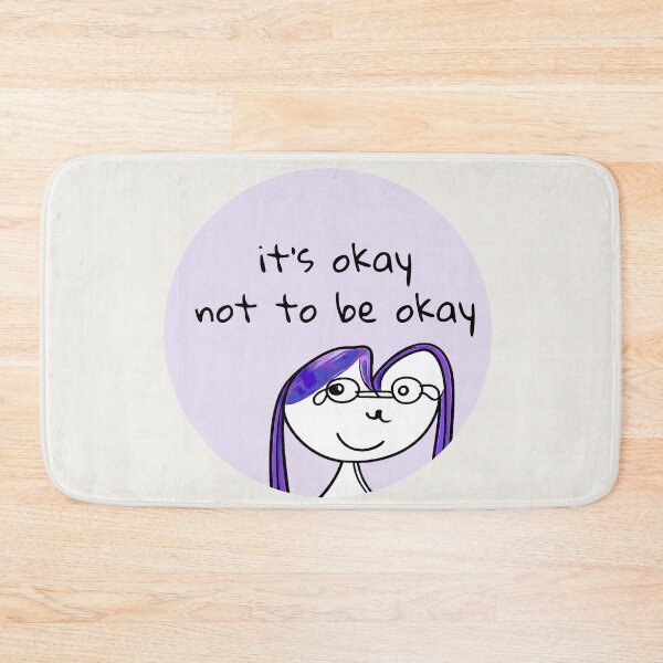 Artikelvorschau, Es ist okay, nicht okay zu sein (Affirmation) entworfen und verkauft von SoftBeing.