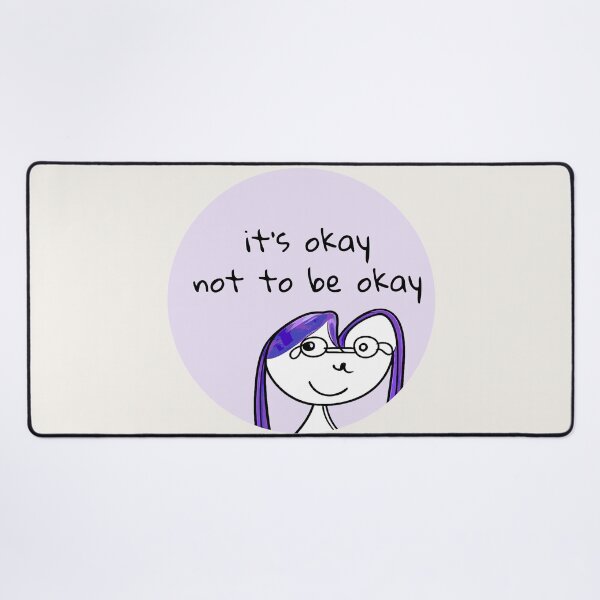 Item preview, It's Okay Not To Be Okay Affirmation designed and sold by SoftBeing.