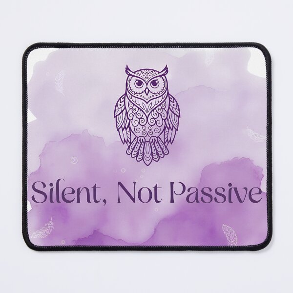 Item preview, Silent, Not Passive designed and sold by SineGeneva.