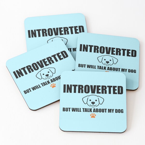 Item preview, Introverted But Will Talk About My Dog designed and sold by Salamantito.
