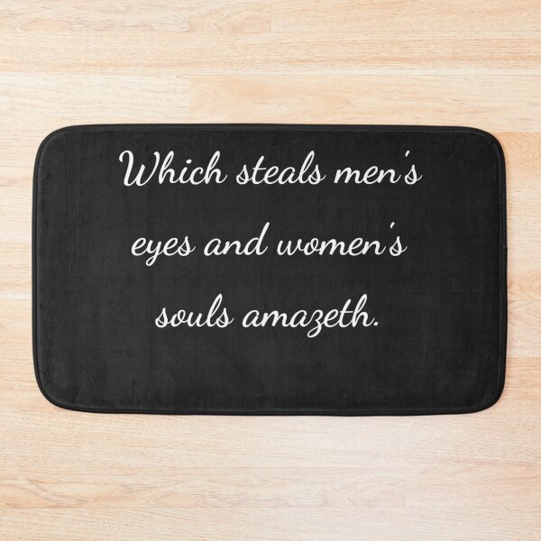 Item preview, "Which steals men's eyes and women's souls amazeth." - handwriting white designed and sold by ariksworld.