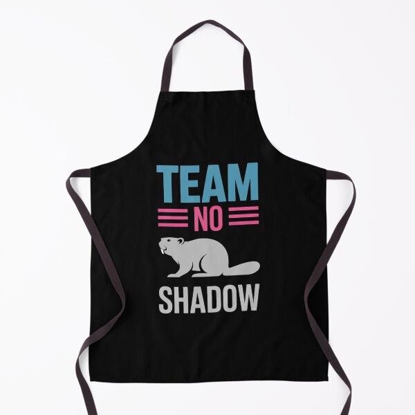 Item preview, Team No Shadow Groundhog Day Spring Winter designed and sold by EllenJast.