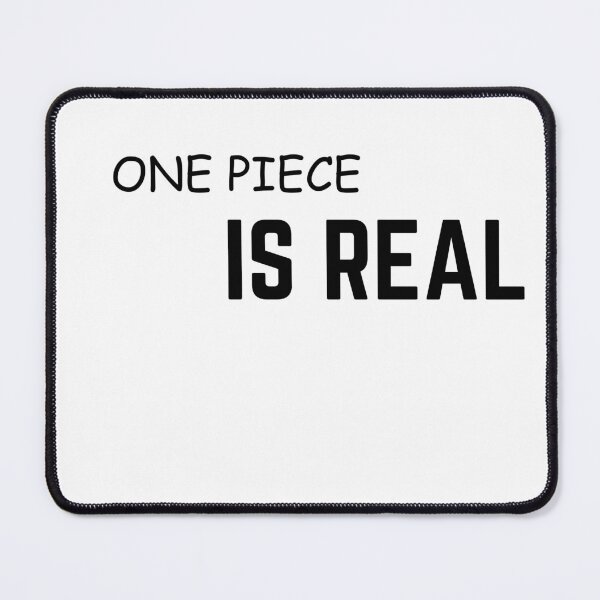 Item preview, ONE PIECE IS REAL. designed and sold by Avery Allok.