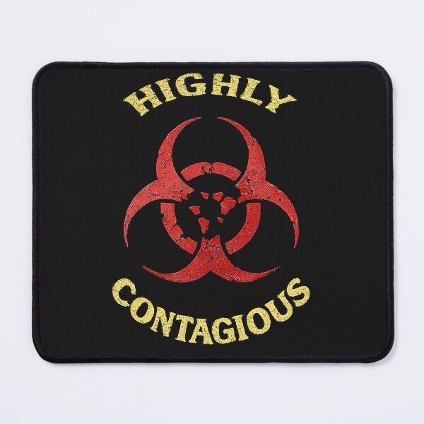 Item preview, Biohazard / Highly contagious designed and sold by WotanArt.