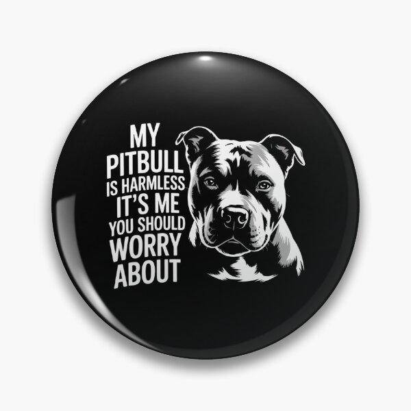 Item preview, My Pitbull is harmless Quote Dog Items Owner designed and sold by EllenJast.