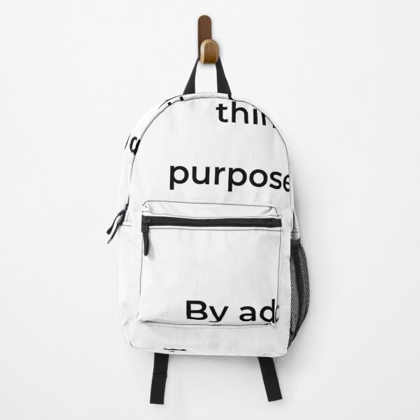 Item preview, "By adding one thing to my purpose nothing." - print black designed and sold by ariksworld.