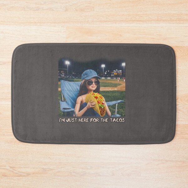 Item preview, I'm Just Here For The Tacos - Fashion Doll Baseball Game designed and sold by Abibless1998.