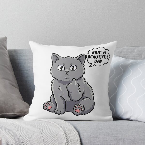 Item preview, Funny Gray Cat What A Beautiful Day Sarcastic designed and sold by Jullie999.