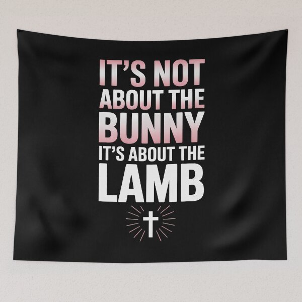 Item preview, Its Not About The Bunny About Lamb Jesus Easter Christians designed and sold by EllenJast.